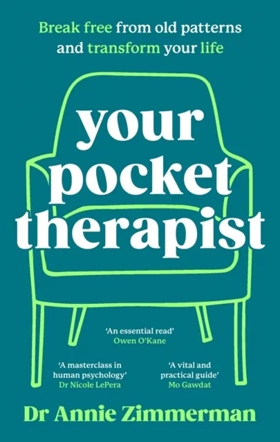 Your Pocket Therapist: Break Free from Old Patterns and Transform Your Life