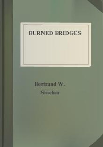 Burned Bridges