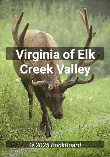 Virginia of Elk Creek Valley