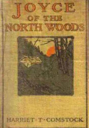 Joyce of the North Woods