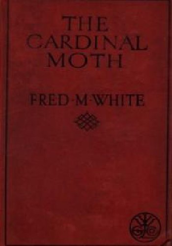 The Cardinal Moth