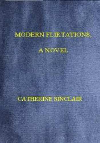 Modern Flirtations