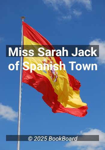 Miss Sarah Jack of Spanish Town