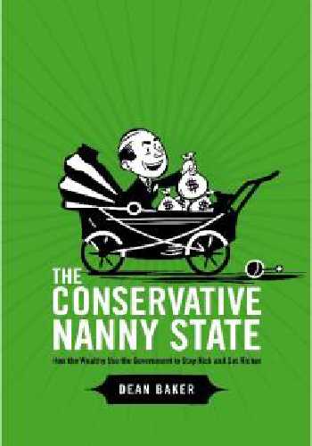 The Conservative Nanny State