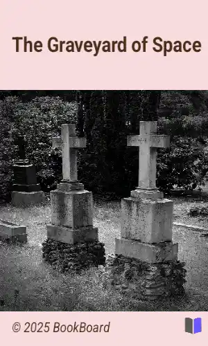 The Graveyard of Space