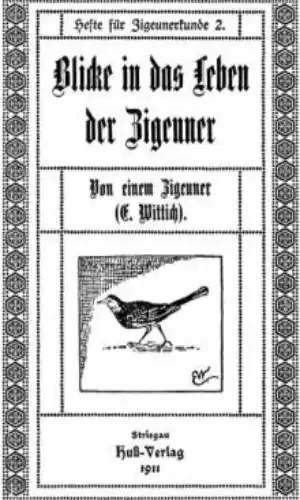 Blicke in das Leben der Zigeuner