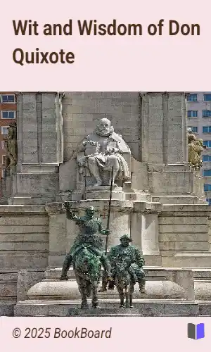 Wit and Wisdom of Don Quixote