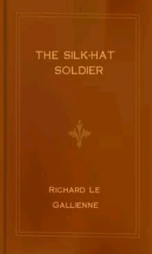 The Silk-Hat Soldier