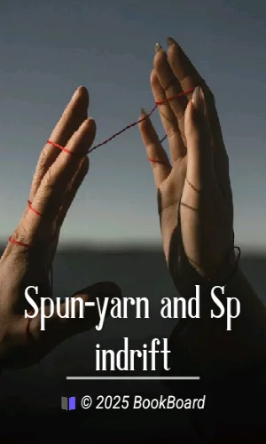 Spun-yarn and Spindrift