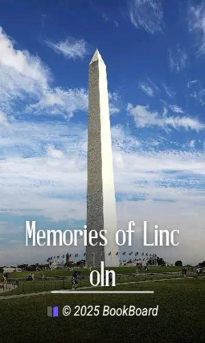 Memories of Lincoln
