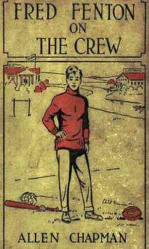 Fred Fenton on the Crew