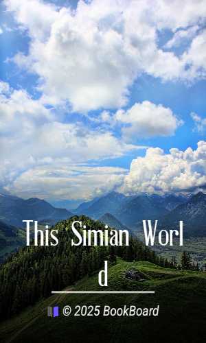 This Simian World