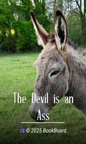 The Devil is an Ass