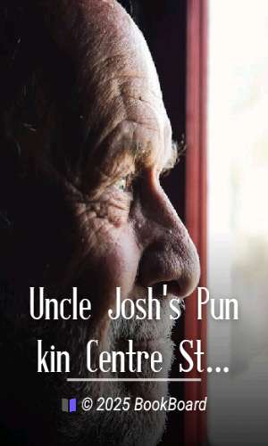 Uncle Josh`s Punkin Centre Stories