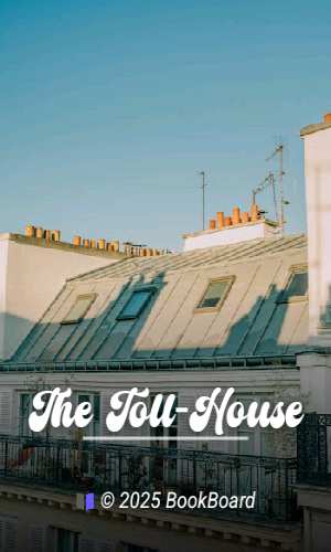 The Toll-House