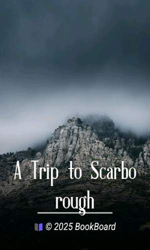 A Trip to Scarborough