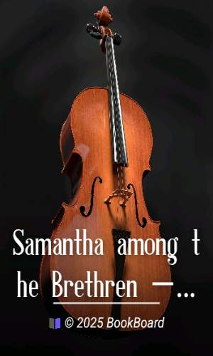 Samantha among the Brethren — Volume 2