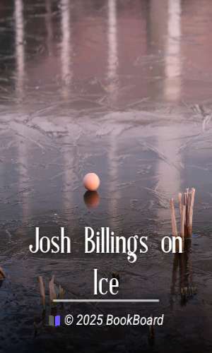 Josh Billings on Ice