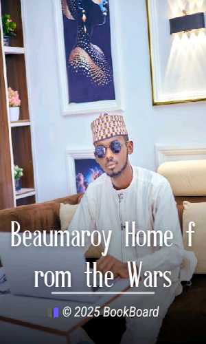 Beaumaroy Home from the Wars