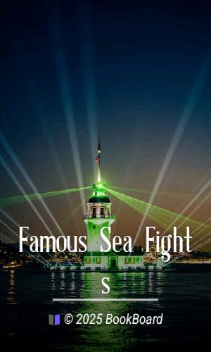 Famous Sea Fights