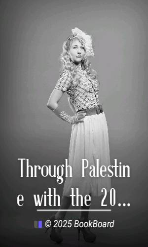 Through Palestine with the 20th Machine Gun Squadron