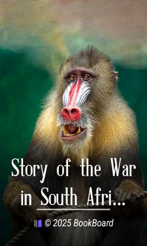 Story of the War in South Africa
