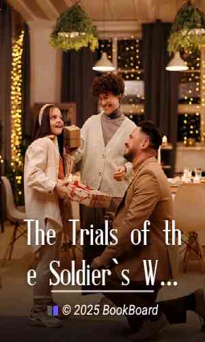 The Trials of the Soldier`s Wife