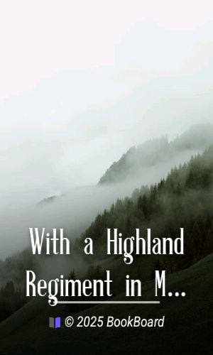 With a Highland Regiment in Mesopotamia