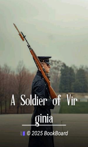 A Soldier of Virginia