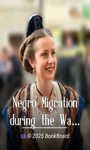 Negro Migration during the War
