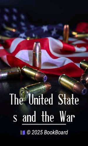 The United States and the War