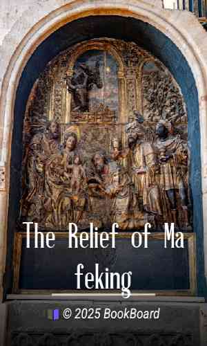 The Relief of Mafeking