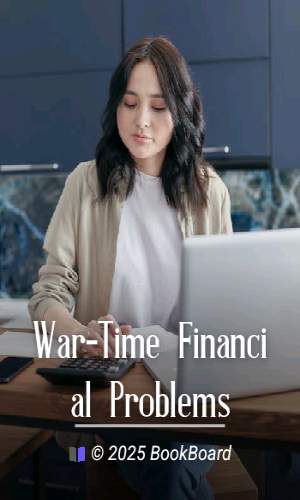War-Time Financial Problems