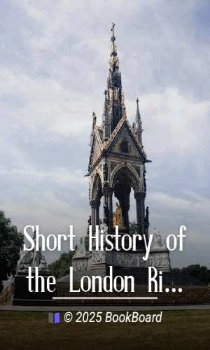 Short History of the London Rifle Brigade