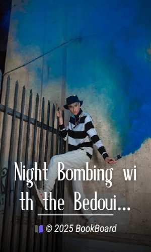 Night Bombing with the Bedouins
