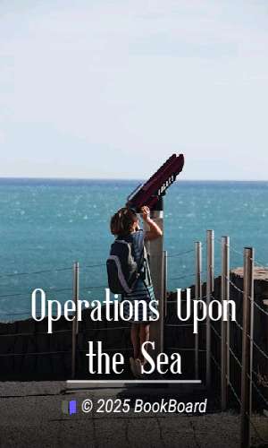 Operations Upon the Sea