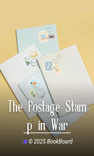 The Postage Stamp in War