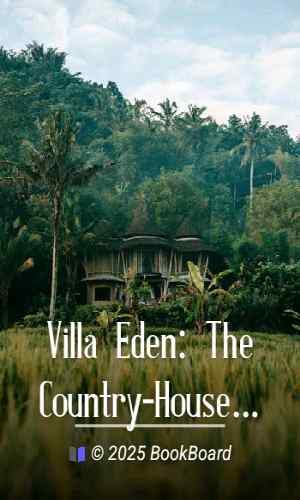 Villa Eden: The Country-House on the Rhine