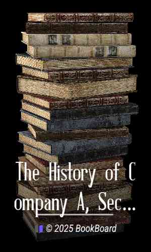 The History of Company A, Second Illinois Cavalry