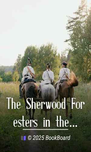 The Sherwood Foresters in the Great War 1914-1919