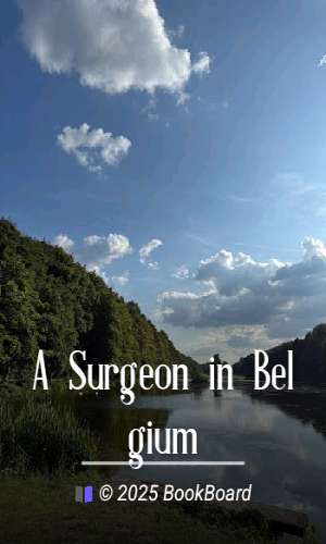 A Surgeon in Belgium