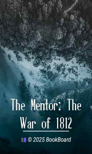 The Mentor: The War of 1812