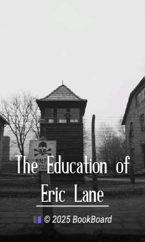 The Education of Eric Lane