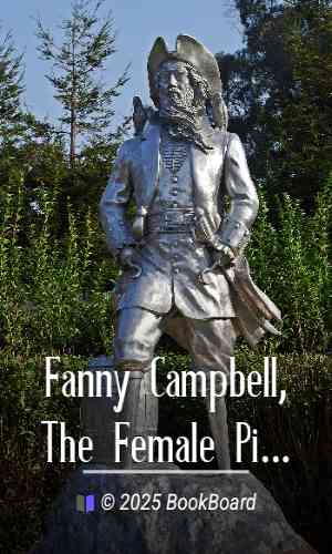 Fanny Campbell, The Female Pirate Captain