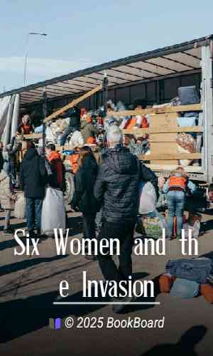 Six Women and the Invasion