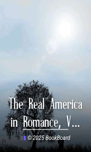 The Real America in Romance, Volume 10