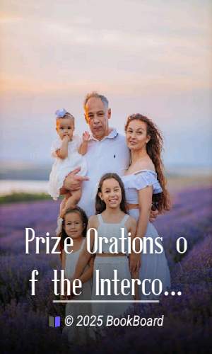 Prize Orations of the Intercollegiate Peace Association