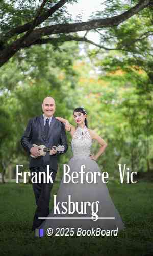 Frank Before Vicksburg