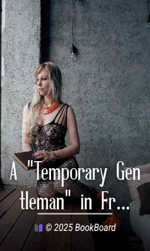 A "Temporary Gentleman" in France