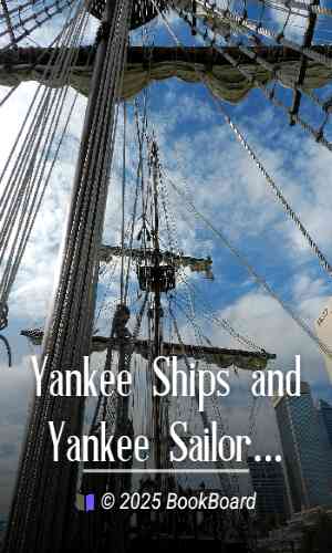 Yankee Ships and Yankee Sailors